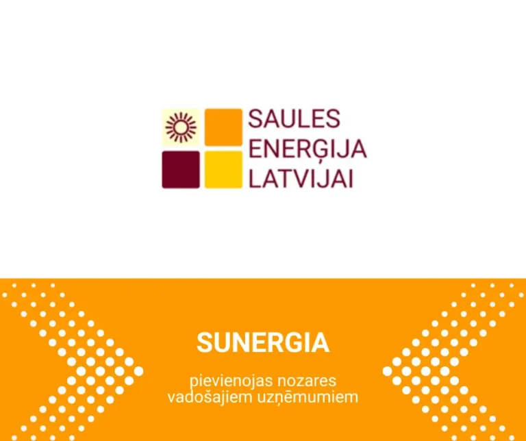 SUNERGIA pievienojas asociācijai – Saules Enerģija Latvijai